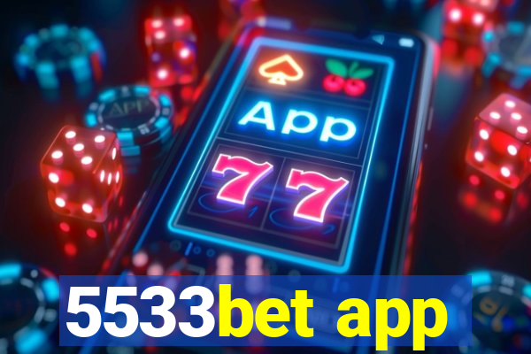 5533bet app